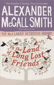 To the Land of Long Lost Friends