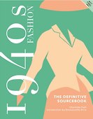 1940s Fashion Sourcebook - 0