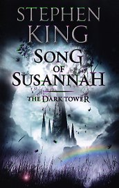 Dark Tower VI: Song of Susannah, (new cover) King, Stephen