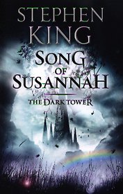 Dark Tower VI: Song of Susannah, (new cover) King, Stephen