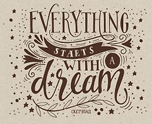 Everything starts with a dream. Скетчпад