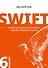Swift. Основы разработки приложений под iOS, iPadOS и macOS. 6-е изд. дополненное и переработанное - 0
