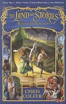 The Land of Stories: Beyond the Kingdoms