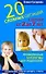 20 сложных ситуаций с детьми от 2 до 7 лет. Проверенные алгоритмы для родителей: как вести себя, чтобы не навредить, а помочь - 0