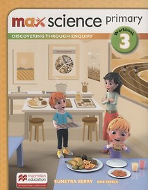 Max Science primary. Discovering through Enquiry. Workbook 3
