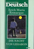 Die Nacht von Lissabon. Ночь в Лиссабоне: Книга для чтения на немецком языке - 1