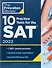 10 Practice Tests for the SAT, 2022: Extra Prep to Help Achieve an Excellent Score - 0