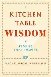 Kitchen Table Wisdom