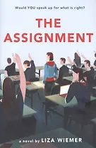 The Assignment