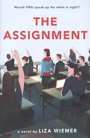 The Assignment