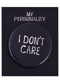 Значок круглый «I Dont Care», металл, 38 см