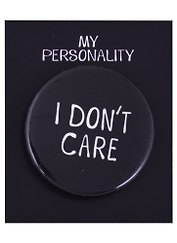 Значок круглый «I Dont Care», металл, 38 см