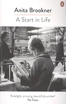 A Start in Life
