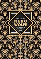 Nero Wolfe. The League of Frightened Men / Лига перепуганных мужчин. Ниро Вульф. Книга 2: книга для чтения на английском языке