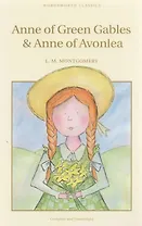 Anne of Green Gables & Anne of Avonlea