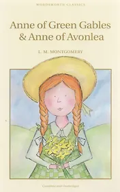 Anne of Green Gables & Anne of Avonlea