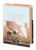 The Beautiful and Damned