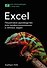 Excel. Пошаговое руководство для профессиональных и личных задач - 0