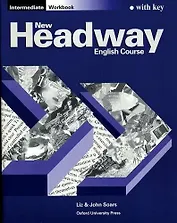 New Headway intermediate student`s book English Course with key