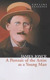 A PORTRAIT OF THE ARTIST AS A YOUNG MAN, Joyce, James