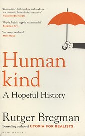 Humankind: A Hopeful History