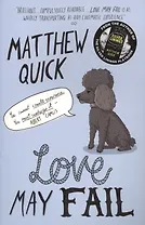 Love May Fail