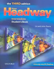 New Headway. Intermediate Student's Book. The third edition