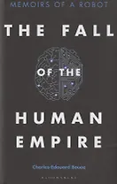 Fall of the Human Empire
