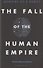 Fall of the Human Empire - 0