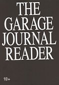 Хрестоматия научного журнала The Garage journal reader. Инклюзия - 0
