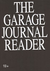 Хрестоматия научного журнала The Garage journal reader. Инклюзия