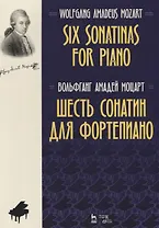 Six Sonatinas for Piano Шесть сонатин для фортепиано Ноты (2 изд.)