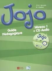 Jojo Niveau 1 Guide Pedagogique (м) (+ CD) Apicella