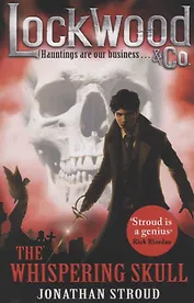 Lockwood & Co. The Whispering Skull