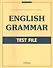 English Grammar Test file. 3-е изд. - 2