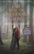 Far from the Madding Crowd (м) Hardy (424c.)