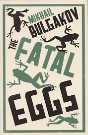 Fatal Eggs
