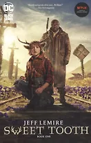 Sweet Tooth: Book One