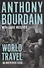 World Travel: An Irreverent Guide - 0