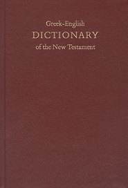 Greek-English DICTIONARY of the New Testament (6008).Греческо-англ.словарь Нового завета