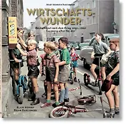 Wirtschaftswunder: Deutschland Nach Dem Krieg 1952-1967 Germany After the War