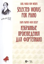 Избранные произведения для фортепиано. Ноты