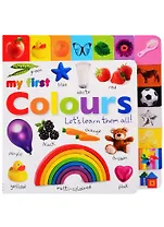 My First Colours Lets Learn Them All