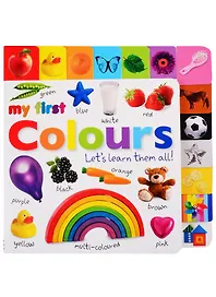 My First Colours Lets Learn Them All