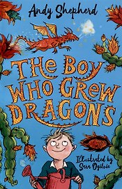The Boy Who Grew Dragons. Book1. Мальчик который выращивал драконов. Книга 1. Книги на английском языке