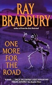 One More For the Road (мягк). Bradbury R. (Британия ИЛТ)