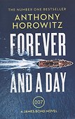 Forever and a Day (James Bond 007) - 0