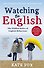 Watching the English: The International Bestseller Revised and Updated (Kate Fox) Наблюдая за англичанами (Кейт Фокс) / Книги на английском языке - 0