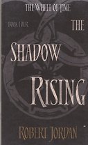 The Shadow Rising: Book Four of The Wheei of Time