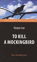 To Kill a Mockingbird